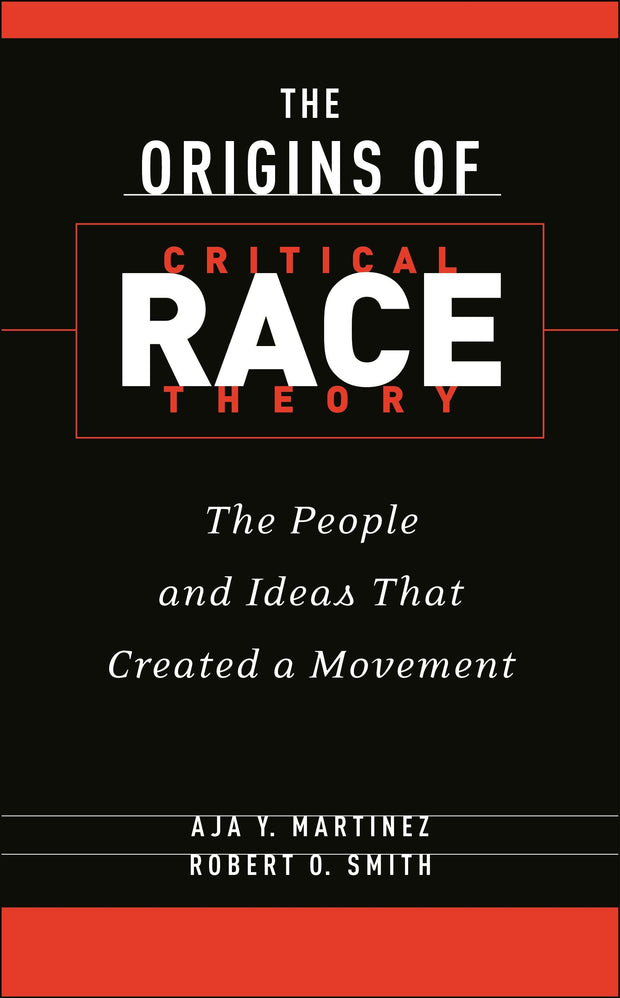 Cover image for The Origins of Critical Race Theory, isbn: 9781479832699