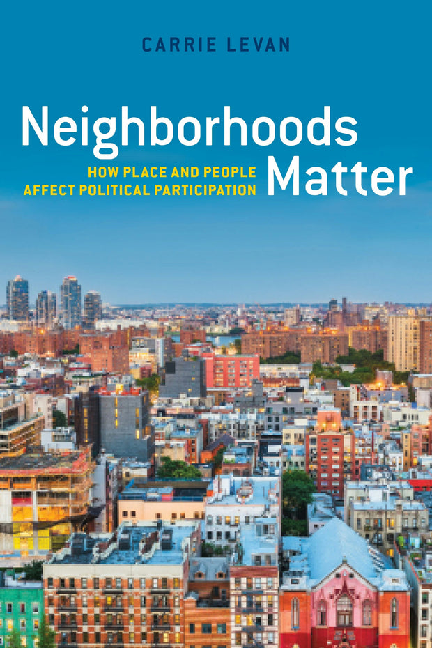 Cover image for Neighborhoods Matter, isbn: 9781479834389