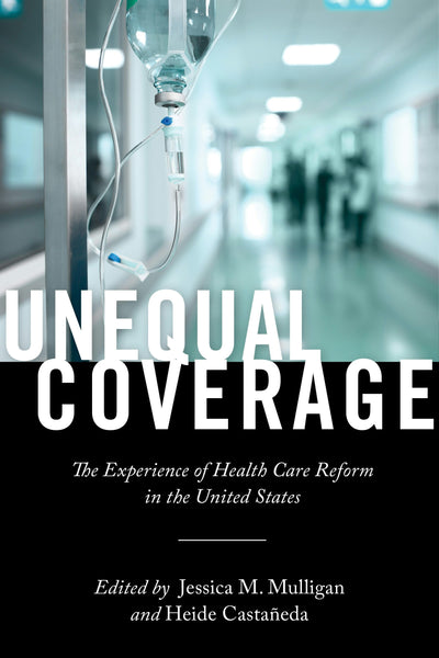 Cover image for Unequal Coverage, isbn: 9781479834402
