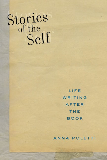 Stories of the Self