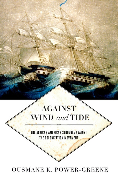 Cover image for Against Wind and Tide, isbn: 9781479838257