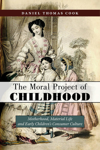 Cover image for The Moral Project of Childhood, isbn: 9781479838707