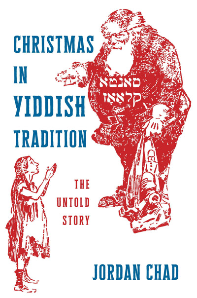 Cover image for Christmas in Yiddish Tradition, isbn: 9781479840793