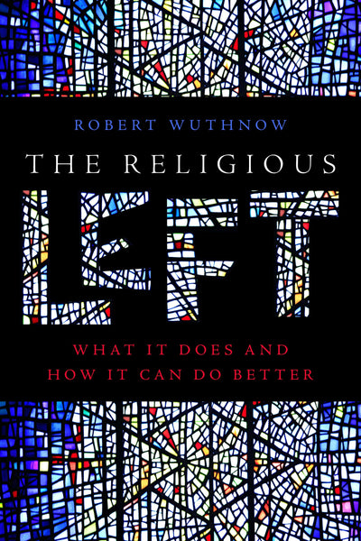 Cover image for The Religious Left, isbn: 9781479841899