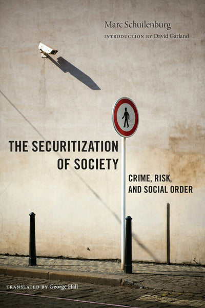 Cover image for The Securitization of Society, isbn: 9781479842698