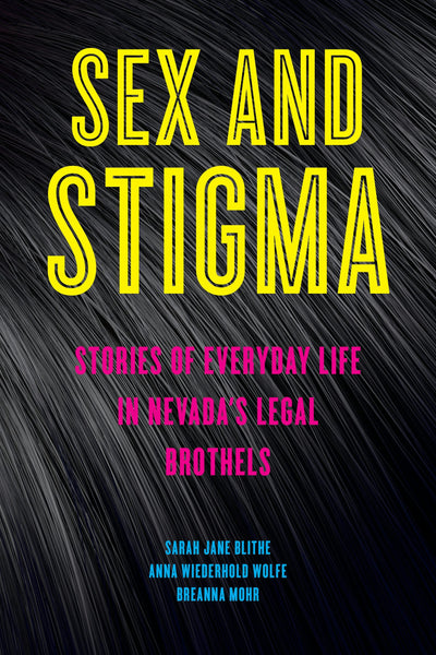 Cover image for Sex and Stigma, isbn: 9781479847495