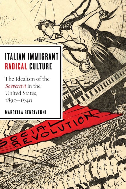 Italian Immigrant Radical Culture