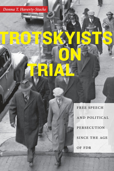 Cover image for Trotskyists on Trial, isbn: 9781479849628