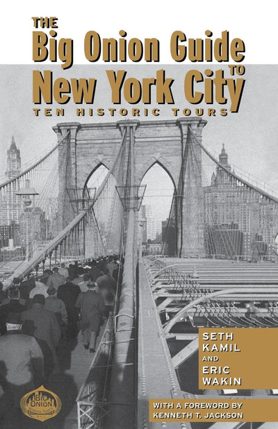 Cover image for The Big Onion Guide to New York City, isbn: 9781479851263