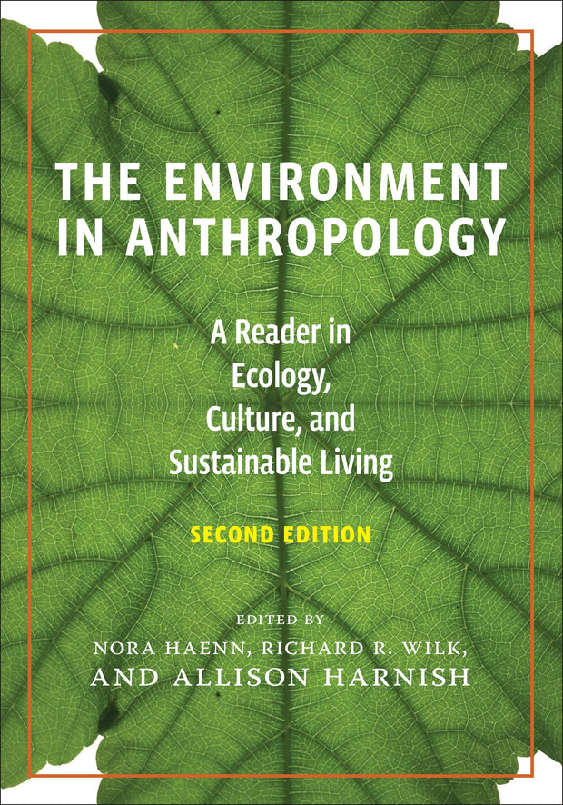Cover image for The Environment in Anthropology, Second Edition, isbn: 9781479854271