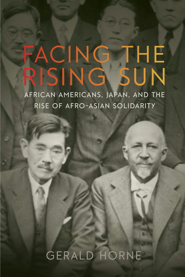 Cover image for Facing the Rising Sun, isbn: 9781479854936