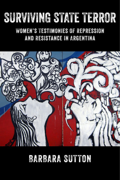 Cover image for Surviving State Terror, isbn: 9781479856305