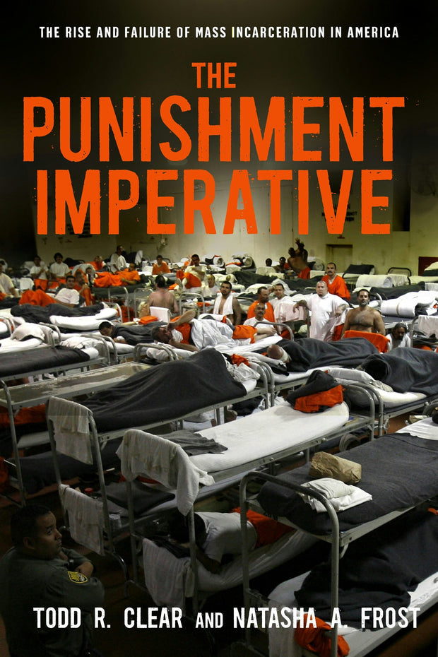 Cover image for The Punishment Imperative, isbn: 9781479861187
