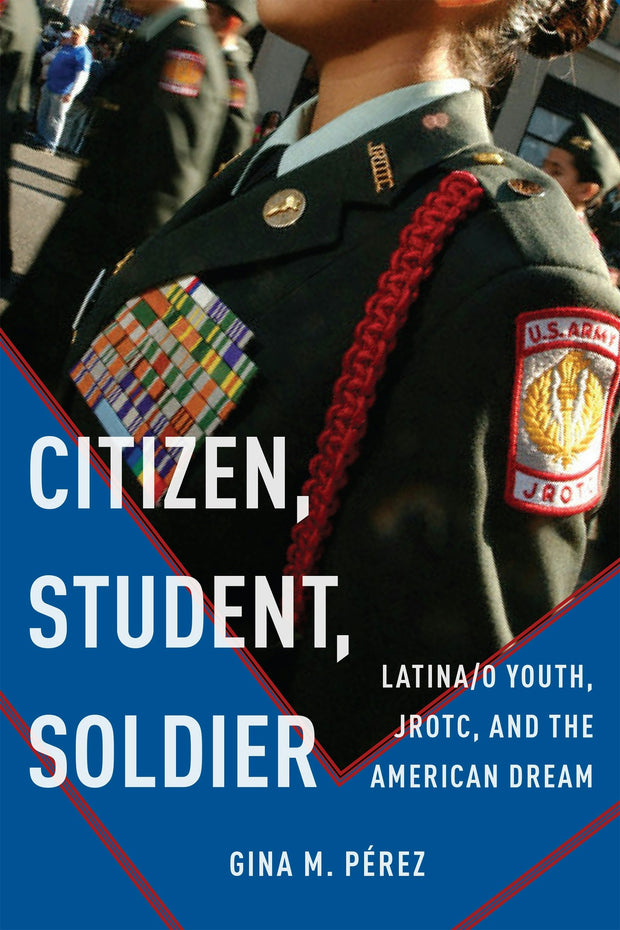 Cover image for Citizen, Student, Soldier, isbn: 9781479863662