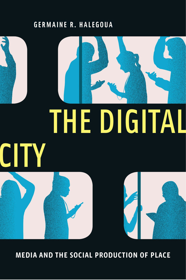 Cover image for The Digital City, isbn: 9781479864027