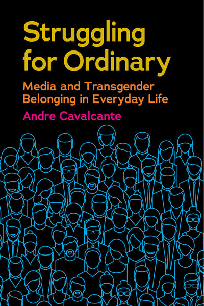 Cover image for Struggling for Ordinary, isbn: 9781479864584