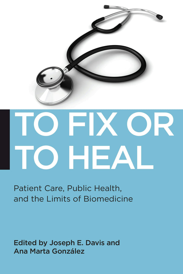 Cover image for To Fix or To Heal, isbn: 9781479866526