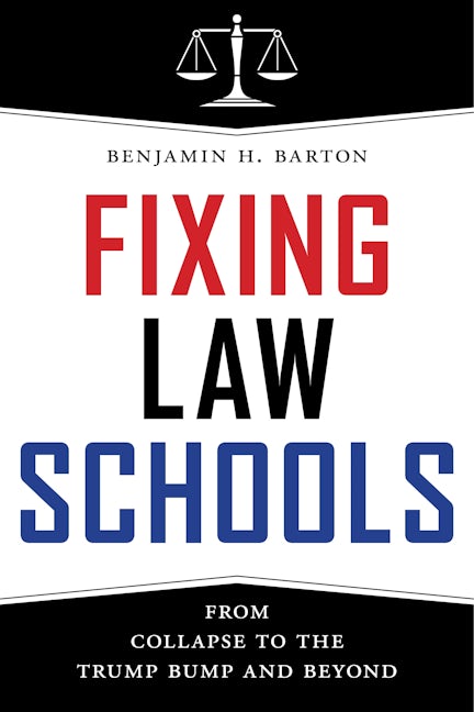 Fixing Law Schools
