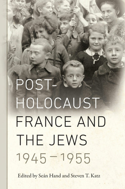 Cover image for Post-Holocaust France and the Jews, 1945-1955, isbn: 9781479869145