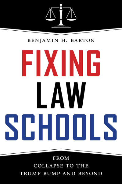 Cover image for Fixing Law Schools, isbn: 9781479869596
