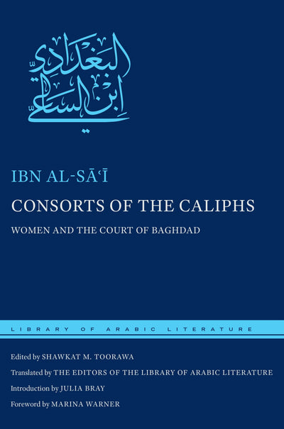 Cover image for Consorts of the Caliphs, isbn: 9781479879045