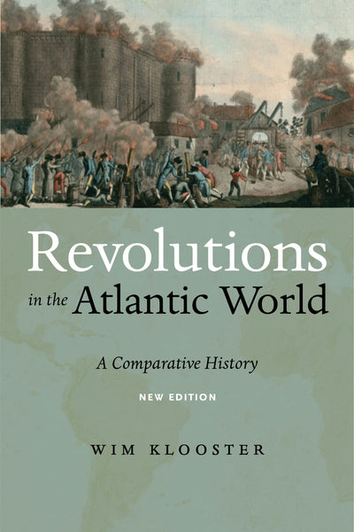 Cover image for Revolutions in the Atlantic World, New Edition, isbn: 9781479882403
