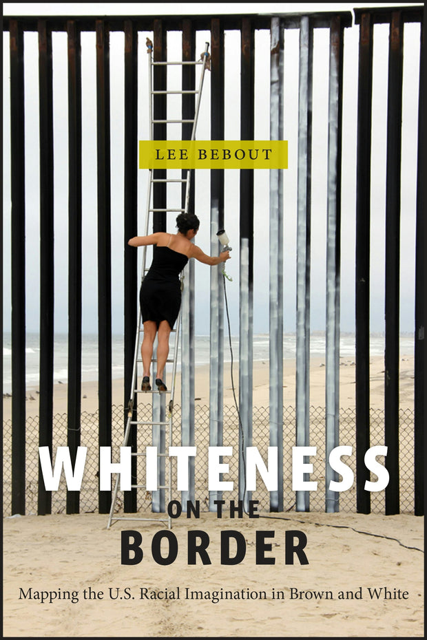 Cover image for Whiteness on the Border, isbn: 9781479883288