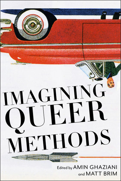 Cover image for Imagining Queer Methods, isbn: 9781479884087