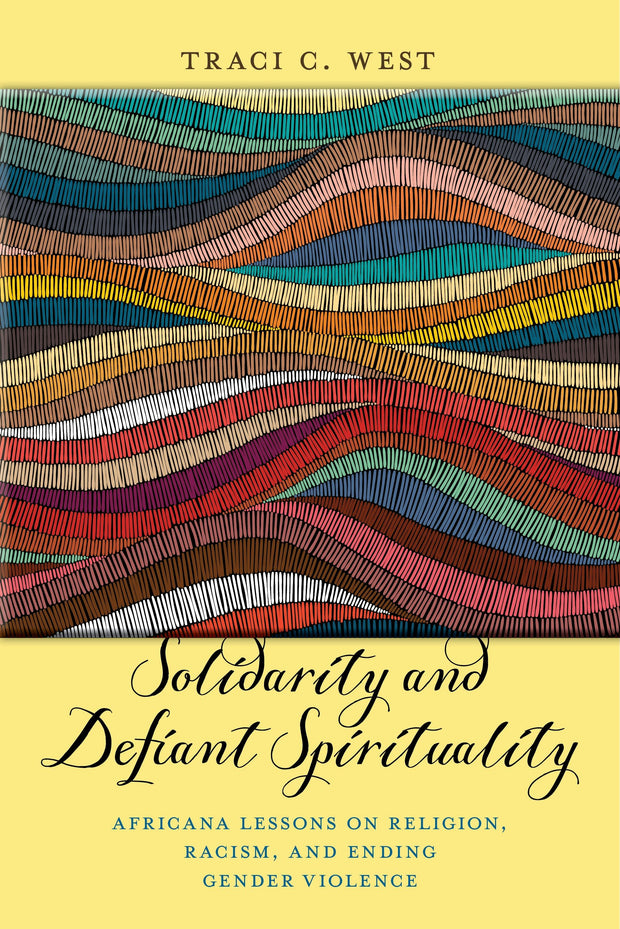 Cover image for Solidarity and Defiant Spirituality, isbn: 9781479885046