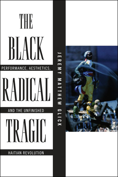 Cover image for The Black Radical Tragic, isbn: 9781479885664