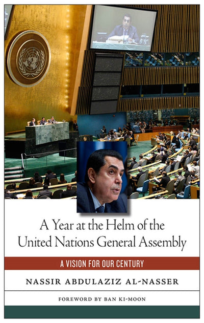 Cover image for A Year at the Helm of the United Nations General Assembly, isbn: 9781479885923