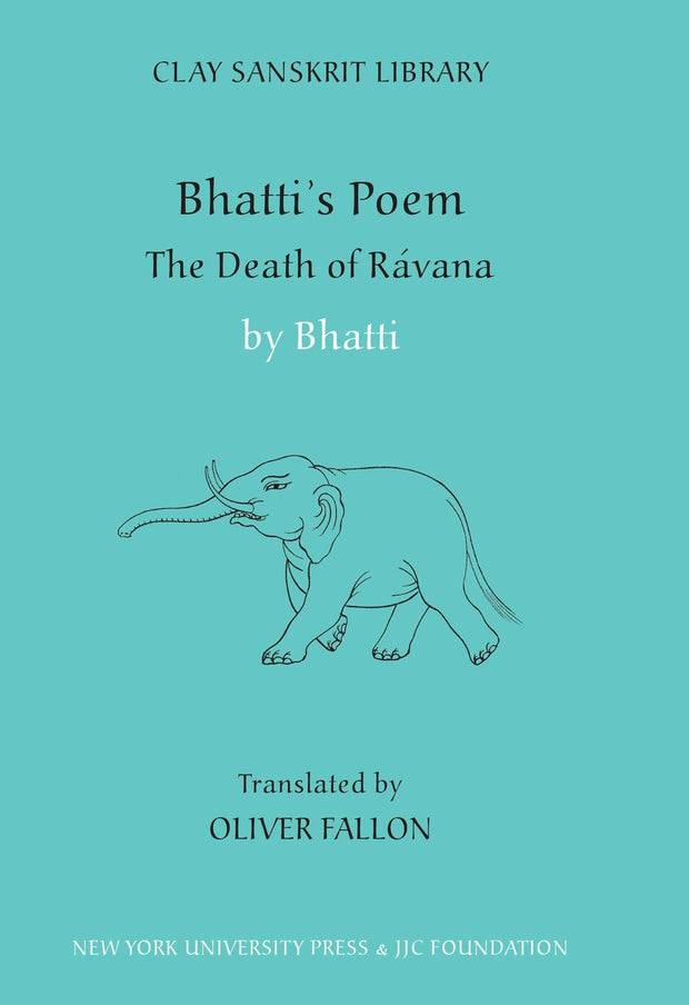 Cover image for Bhatti’s Poem: The Death of Ravana, isbn: 9781479886937