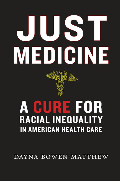 Cover image for Just Medicine, isbn: 9781479888566