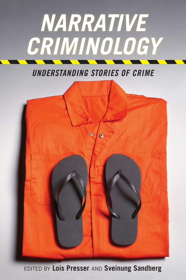 Cover image for Narrative Criminology, isbn: 9781479891597