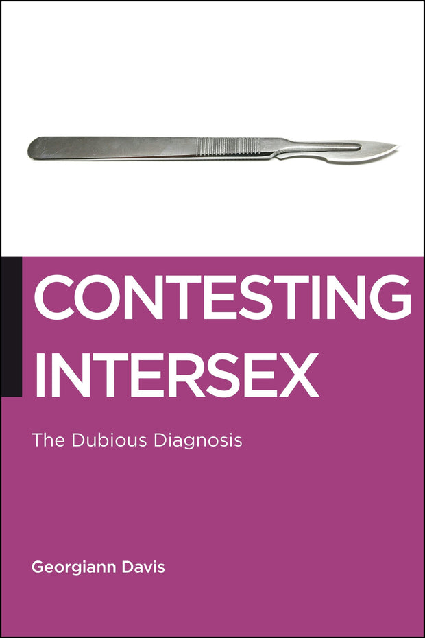 Cover image for Contesting Intersex, isbn: 9781479891993