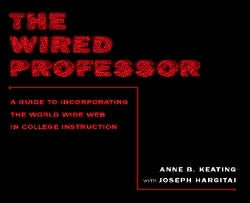 Cover image for The Wired Professor, isbn: 9781479894802
