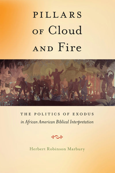 Cover image for Pillars of Cloud and Fire, isbn: 9781479894888