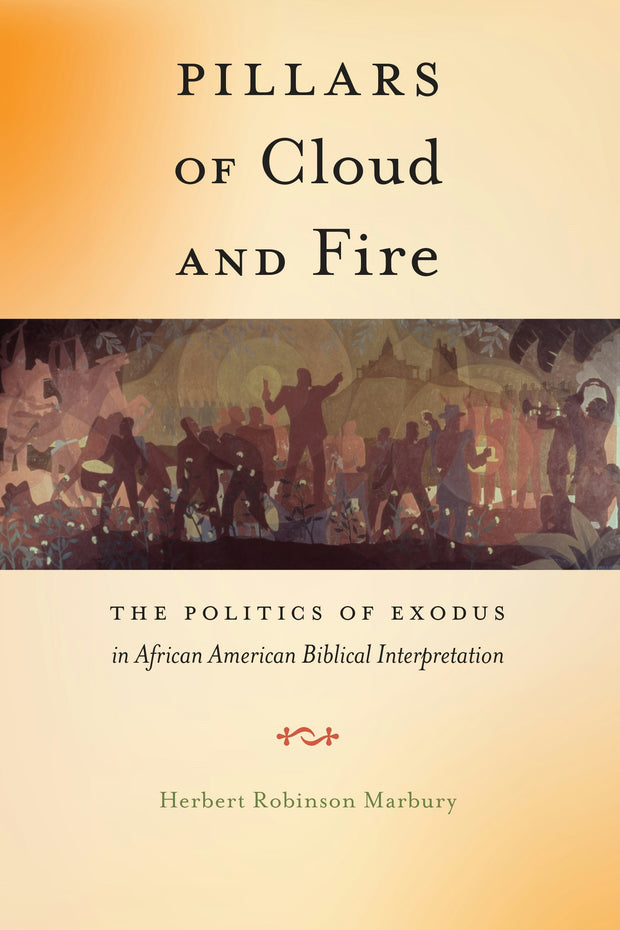 Cover image for Pillars of Cloud and Fire, isbn: 9781479894888