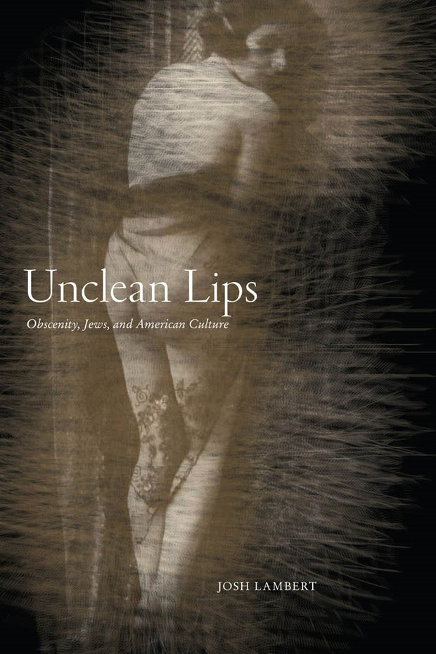 Cover image for Unclean Lips, isbn: 9781479895229