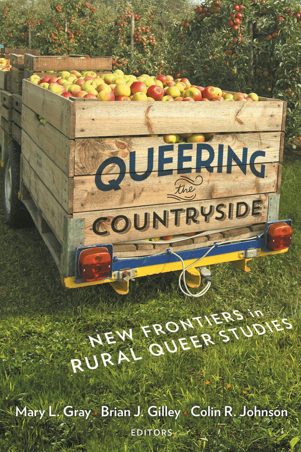 Cover image for Queering the Countryside, isbn: 9781479895250