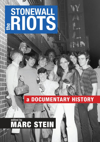 Cover image for The Stonewall Riots, isbn: 9781479895717
