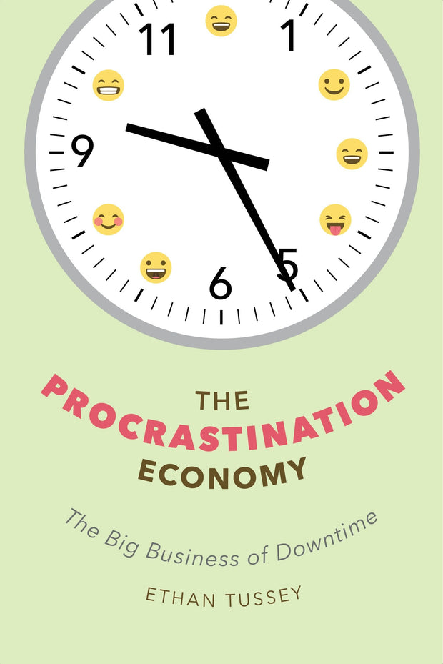 Cover image for The Procrastination Economy, isbn: 9781479895748