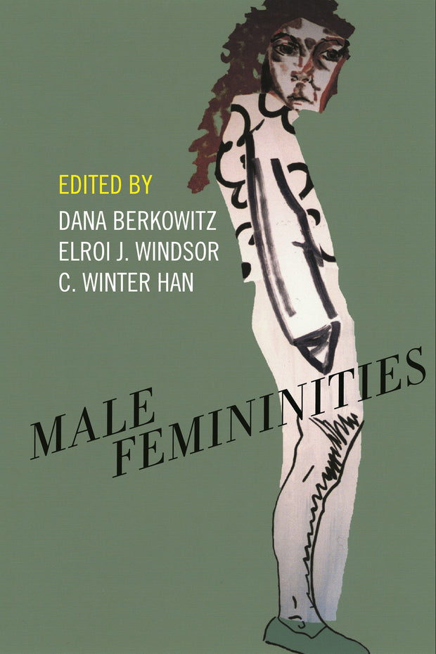 Cover image for Male Femininities, isbn: 9781479899166