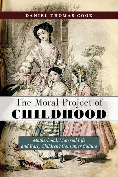 The Moral Project of Childhood