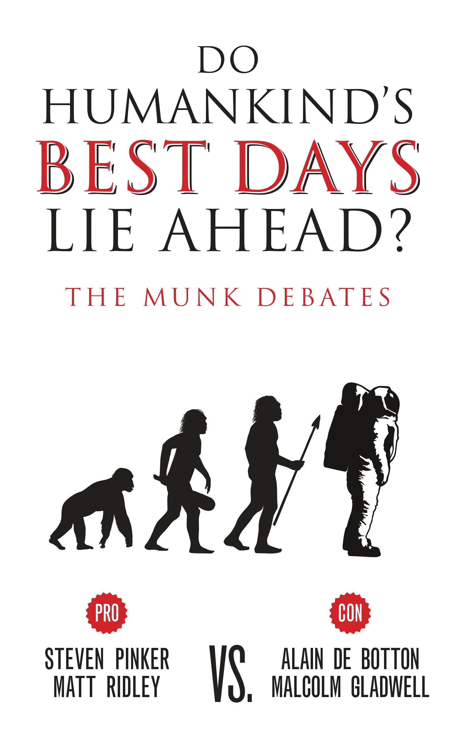 Book cover image for Do Humankind’s Best Days Lie Ahead? ISBN: 9781487001681