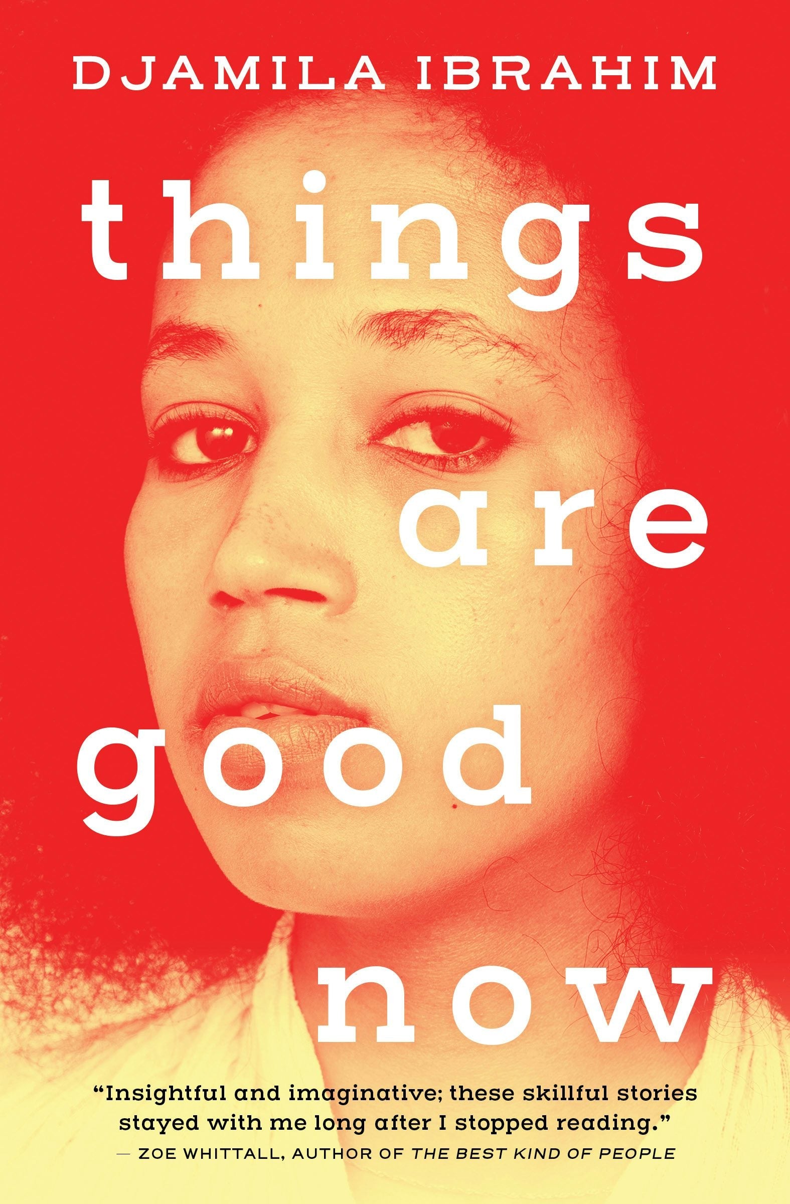 Book cover image for Things Are Good Now ISBN: 9781487001889