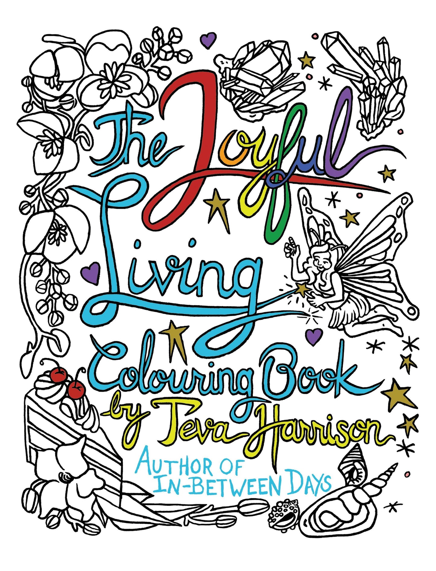 Book cover image for The Joyful Living Colouring Book ISBN: 9781487001896