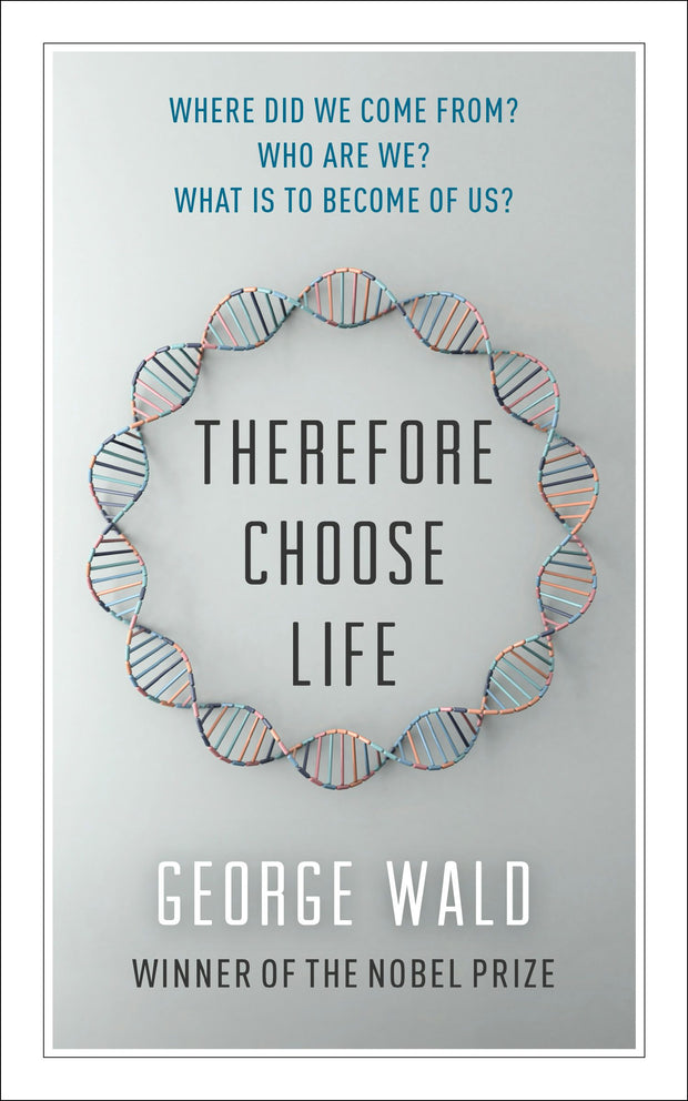 Cover image for Therefore Choose Life, isbn: 9781487003388