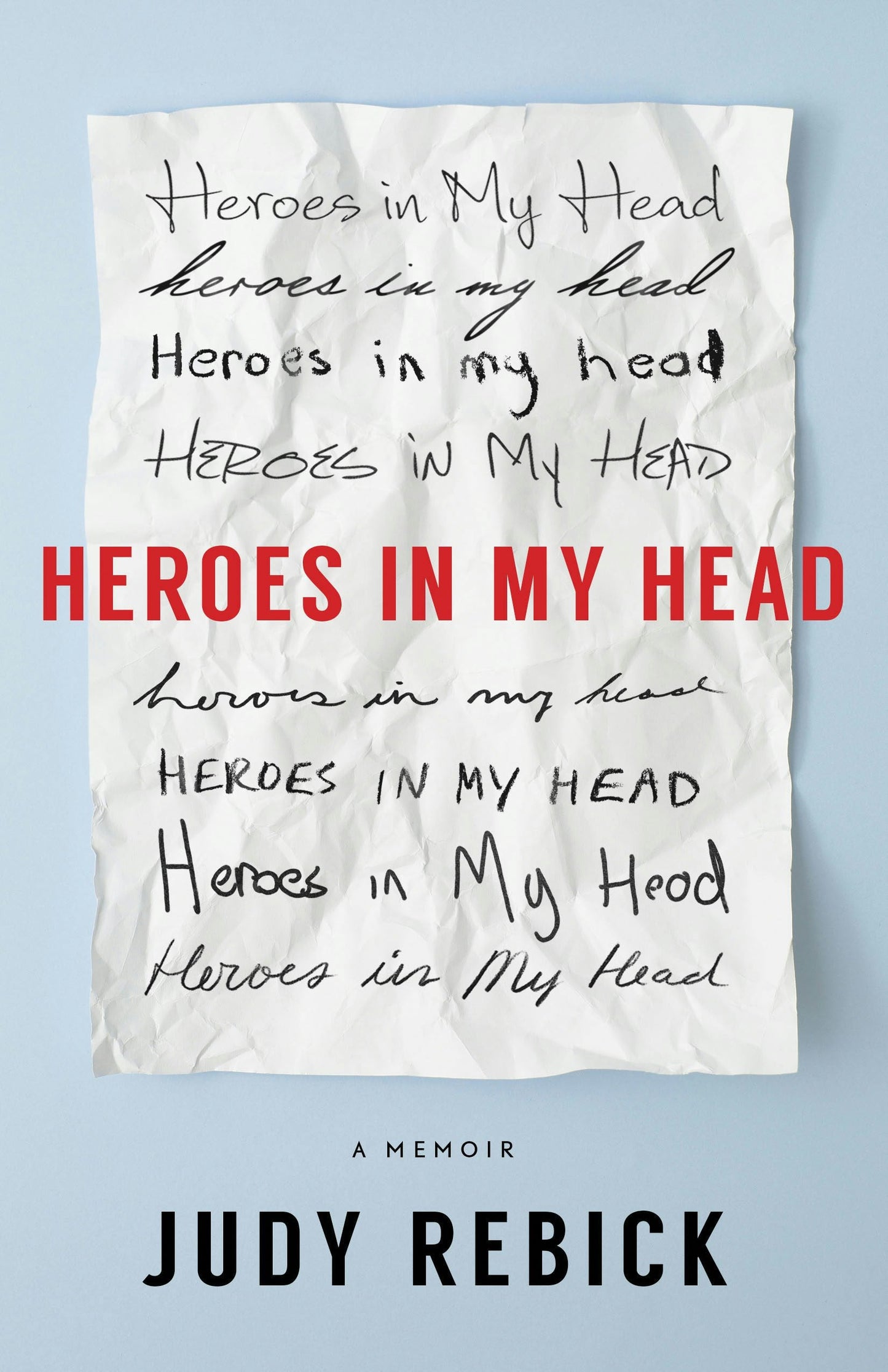 Book cover image for Heroes in my Head ISBN: 9781487003579
