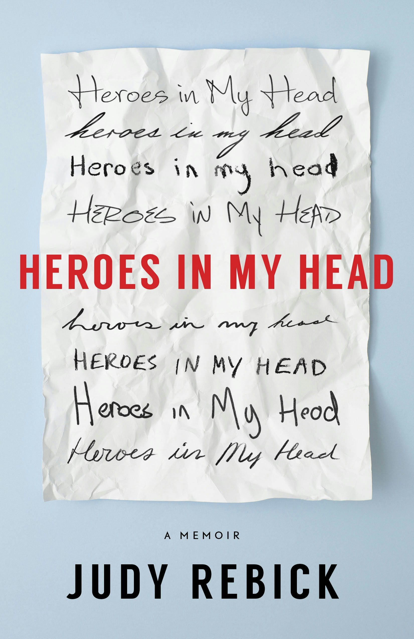 Book cover image for Heroes in my Head ISBN: 9781487003579
